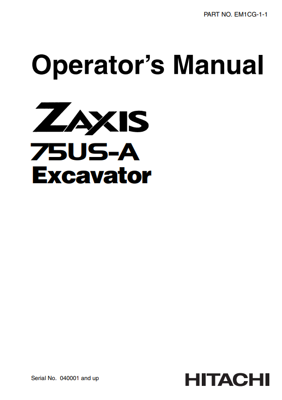 HITACHI ZAXIS 75US-A EXCAVATOR OPERATOR MANUAL EM1CG11