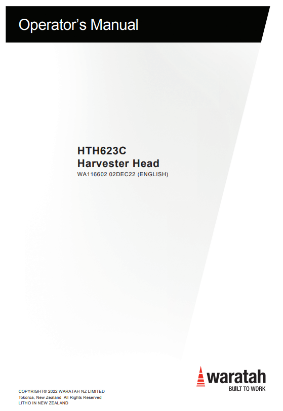 WARATAH HTH623C HARVESTER HEAD OPERATOR MANUAL WA116602