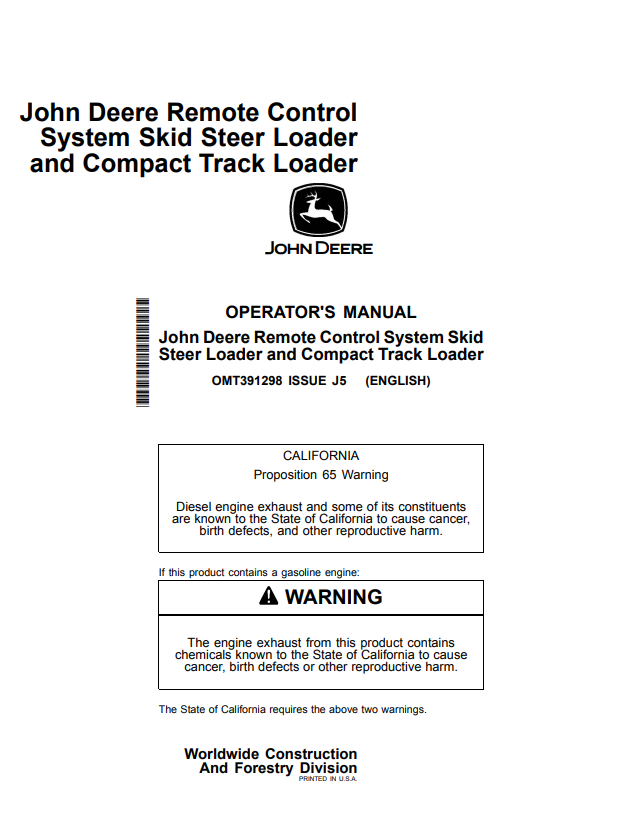 JOHN DEERE 316GR, 314G, 318G, 317G, 312GR, 330G REMOTE CONTROL SYSTEM SKID STEER LOADER AND COMPACT TRACK LOADER OPERATOR MANUAL OMT391298