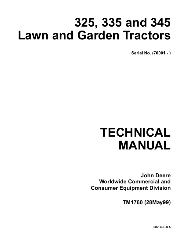 JOHN DEERE 325, 345, 335 LAWN AND GARDEN TRACTOR TECHNICAL MANUAL TM1760
