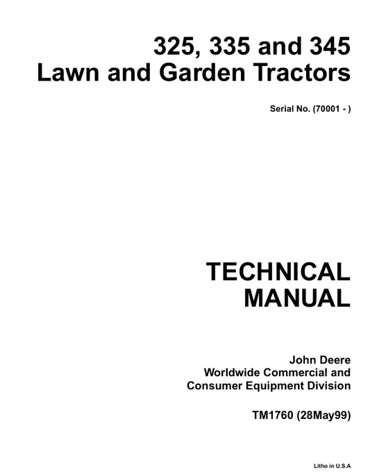 JOHN DEERE 325, 345, 335 LAWN AND GARDEN TRACTOR TECHNICAL MANUAL TM1760