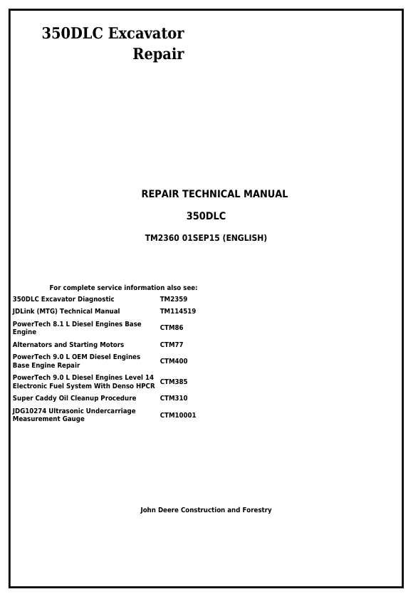 JOHN DEERE 350DLC EXCAVATOR REPAIR TECHNICAL MANUAL TM2360