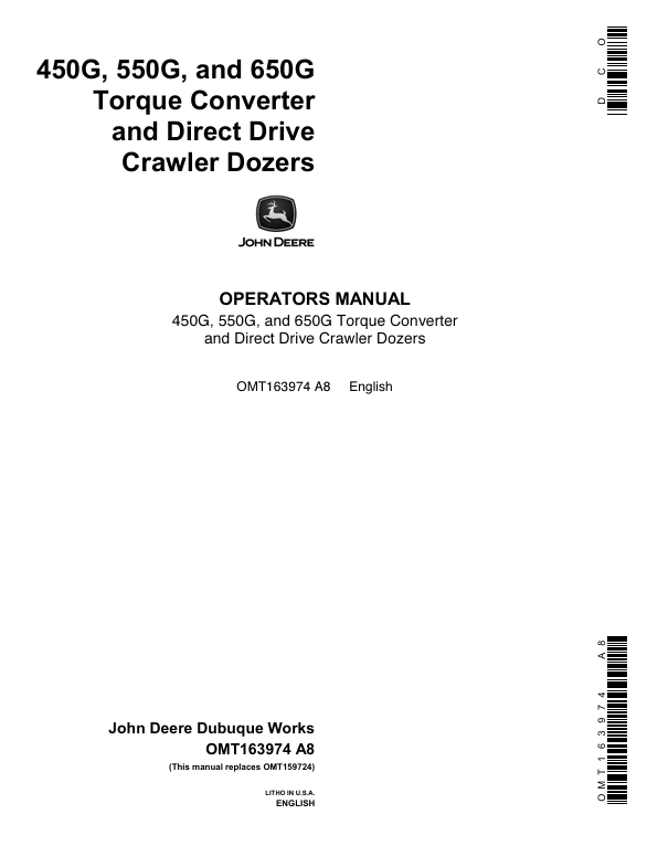 JOHN DEERE 450G, 550G, 650G TORQUE CONVERTER AND DIRECT DRIVE CRAWLER DOZER OPERATOR MANUAL OMT163974