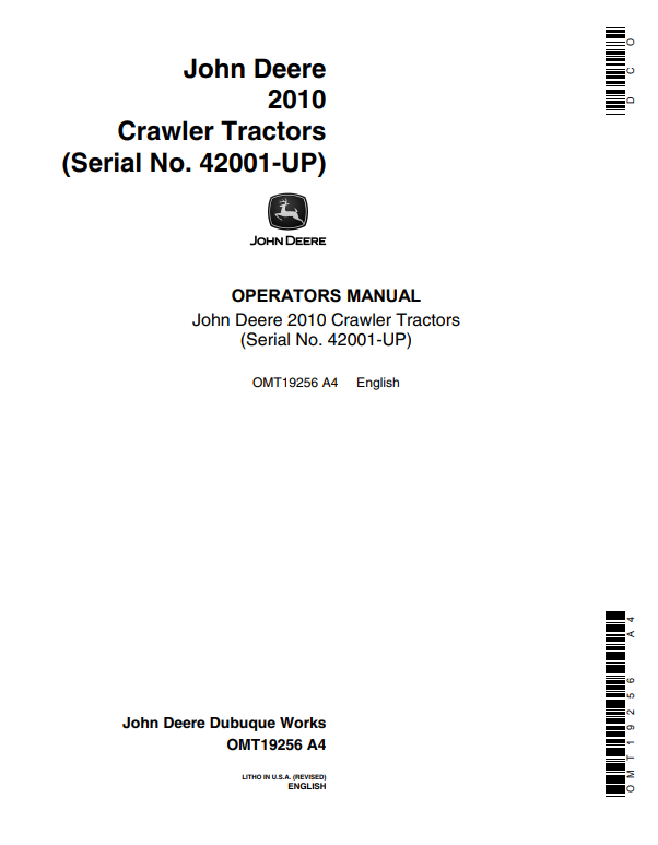 JOHN DEERE 2010 CRAWLER TRACTOR OPERATOR MANUAL OMT19256