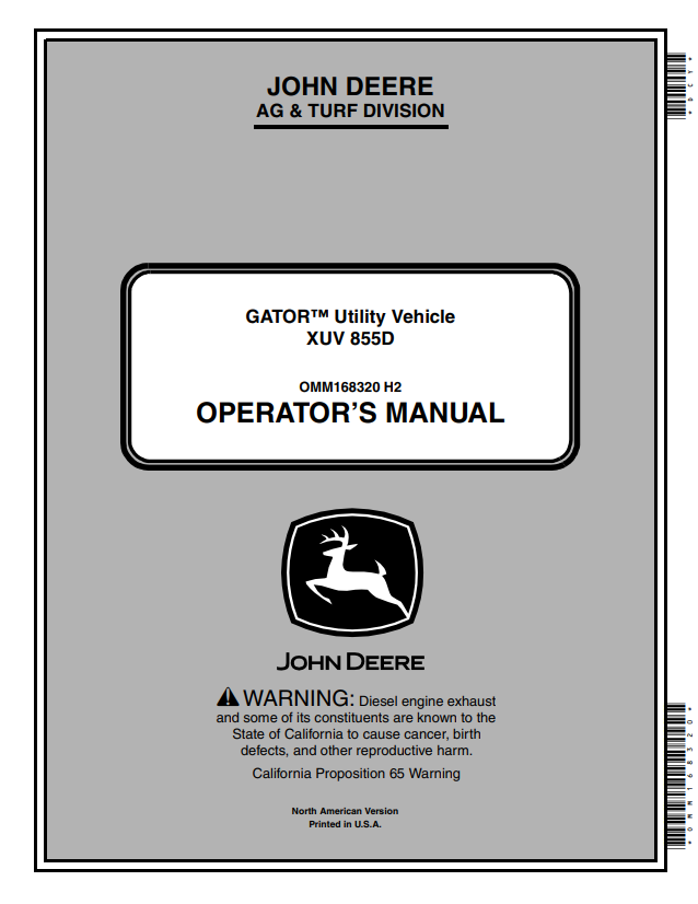 JOHN DEERE GATOR™ UTILITY VEHICLE XUV 855D OPERATOR MANUAL OMM168320