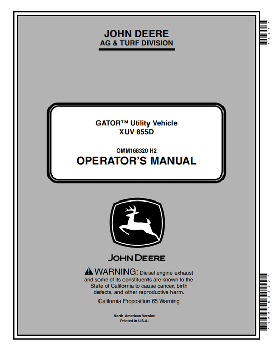 JOHN DEERE GATOR™ UTILITY VEHICLE XUV 855D OPERATOR MANUAL OMM168320