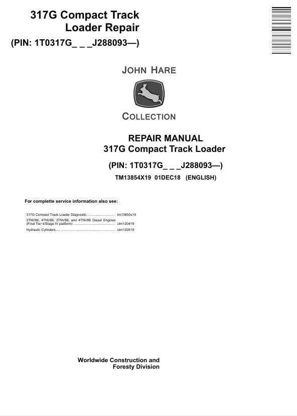 JOHN DEERE 317G COMPACT TRACK LOADER REPAIR MANUAL TM13854X19