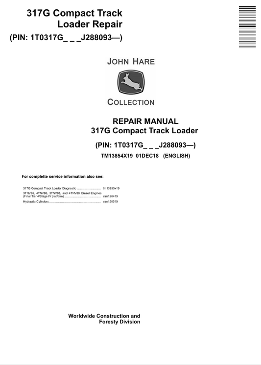 JOHN DEERE 317G COMPACT TRACK LOADER REPAIR MANUAL TM13854X19