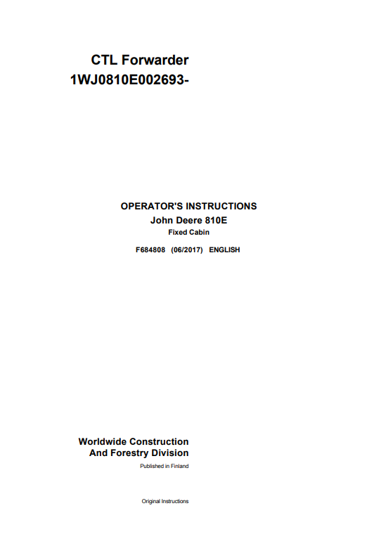JOHN DEERE 810E FIXED CABIN OPERATOR INSTRUCTION MANUAL F684808
