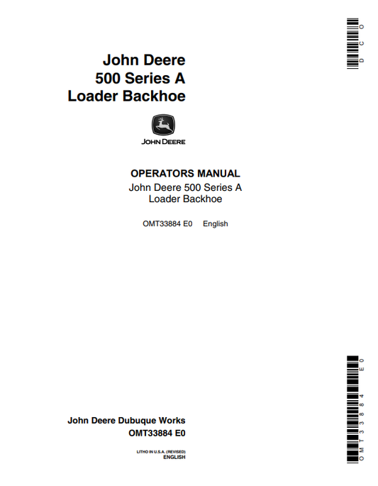 JOHN DEERE 500 SERIES A LOADER BACKHOE OPERATOR MANUAL OMT33884