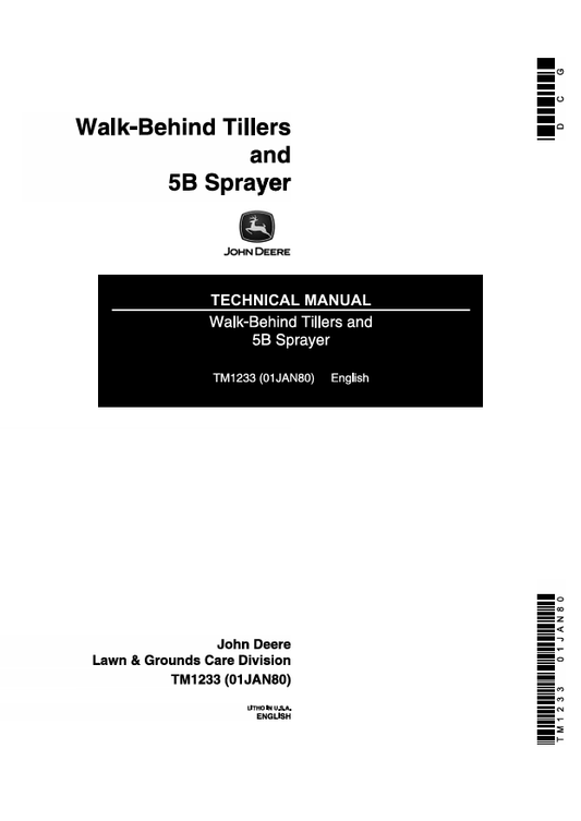 JOHN DEERE WALK-BEHIND TILLER AND 5B SPRAYER TECHNICAL MANUAL TM1233
