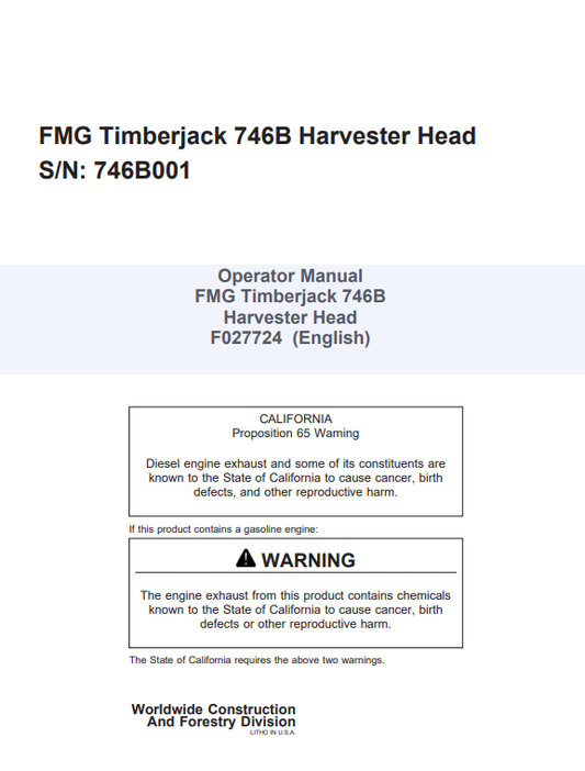 JOHN DEERE FMG TIMBERJACK 746B HARVESTER HEAD OPERATOR MANUAL F027724