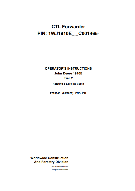 JOHN DEERE 1910E TIER 2 ROTATING &amp; LEVELING CABIN OPERATOR MANUAL F670648