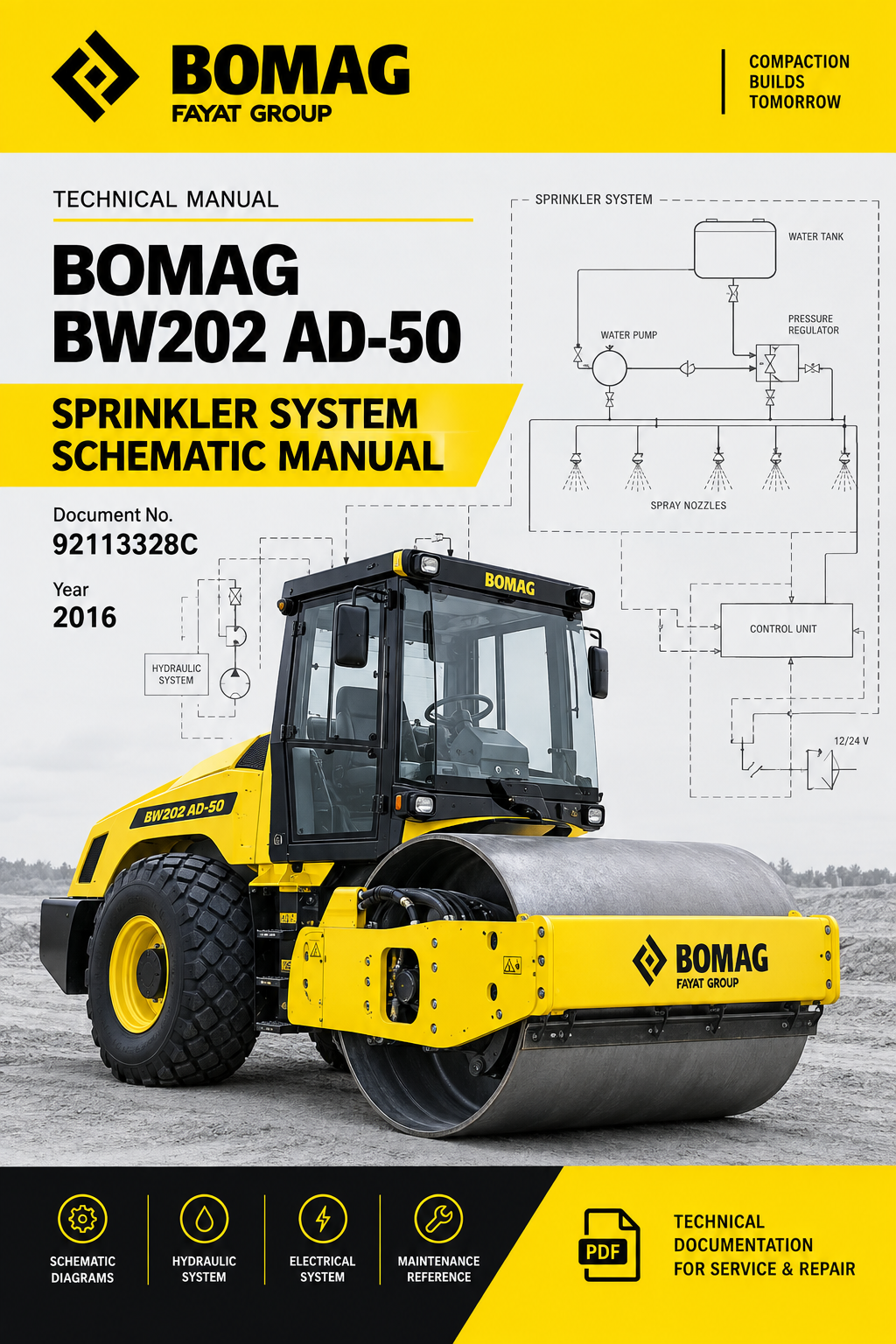 BOMAG BW202 AD-50 SPINKLER SYSTEM SCHEMATIC MANUAL 92113328C 2016 PDF
