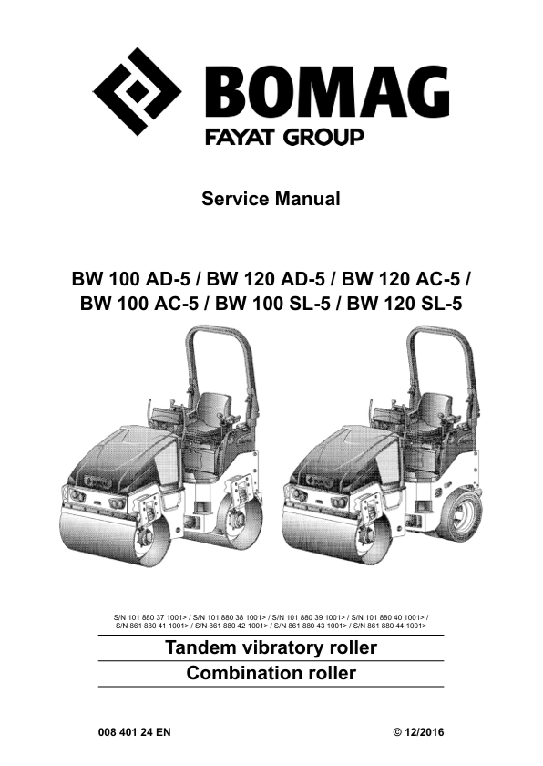 BOMAG BW 100 AD-5 - BW 120 SL-5 Service Manual 00840124EN PDF