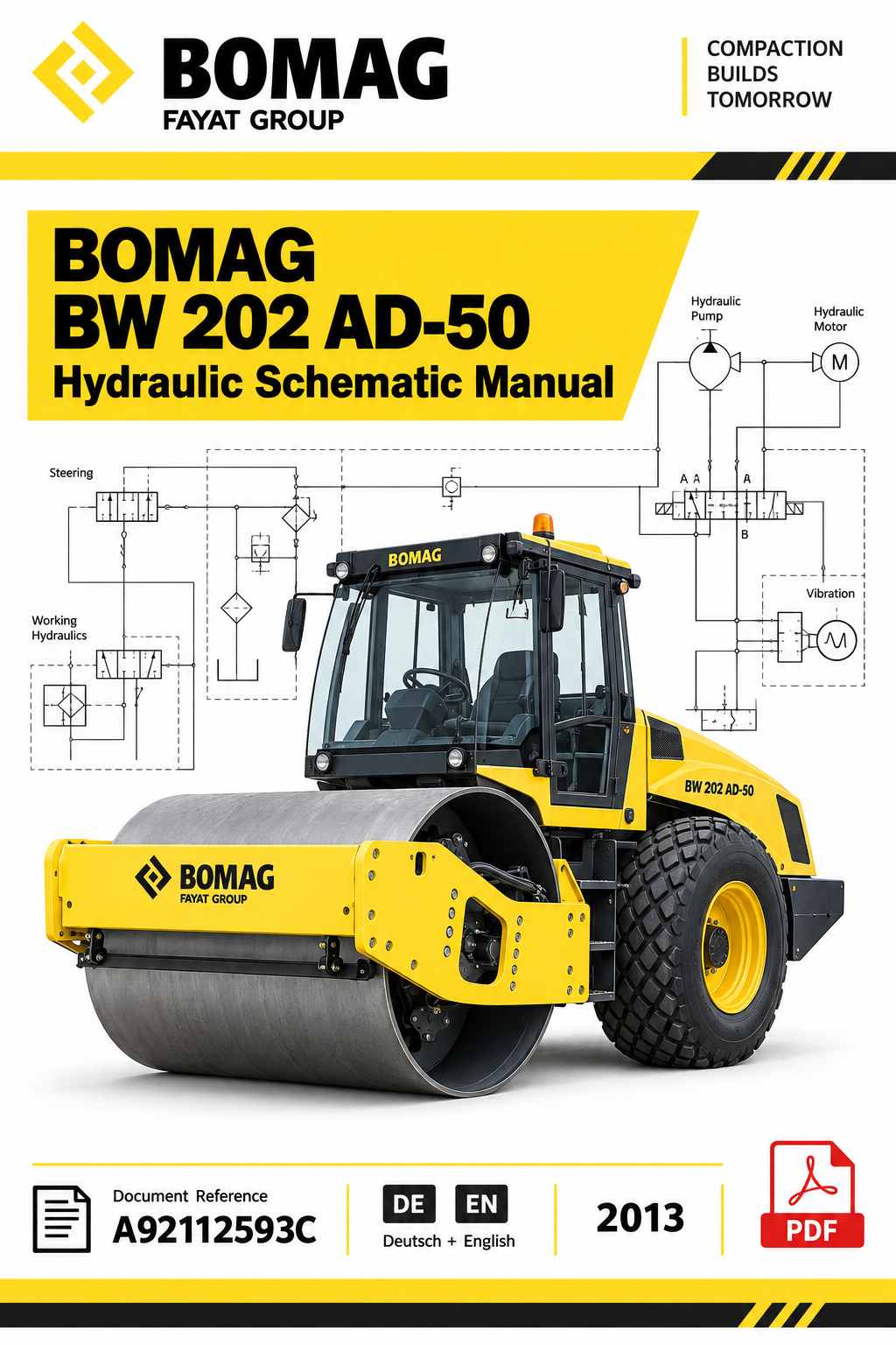 BOMAG BW 202 AD-50 HYDRAULIC SCHEMATIC MANUAL A92112593C DE+EN 2013 PDF