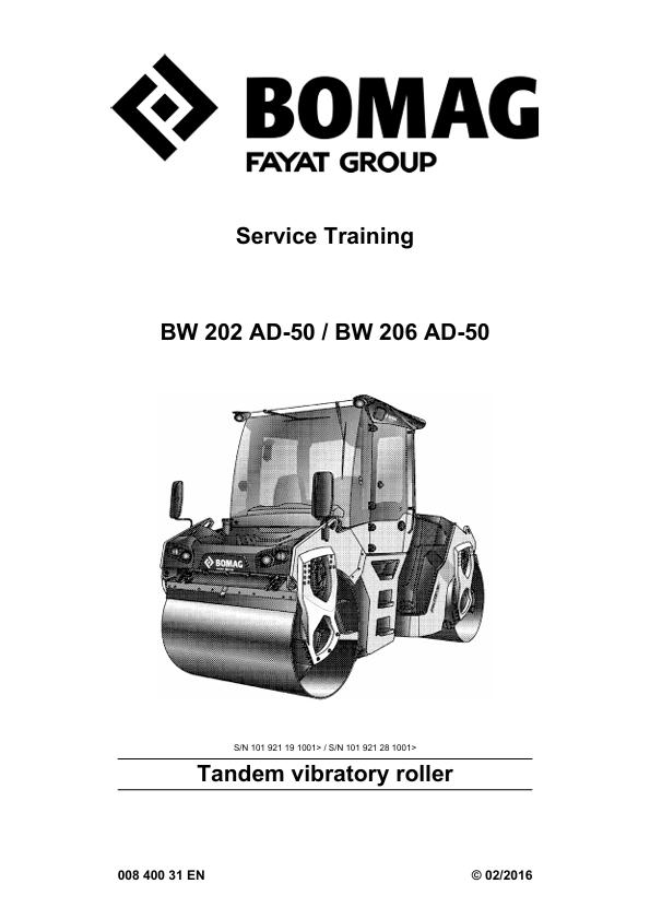BOMAG BW 202 AD-50 Tandem Vibratory Roller Service Training Manual