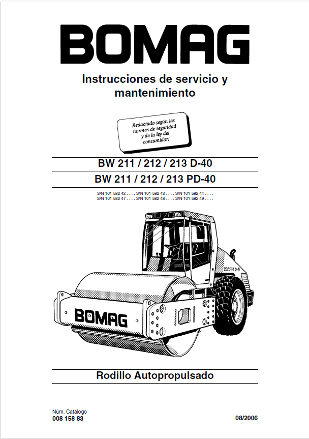 BOMAG BW 213 D-40 / PD-40 Soil Compactor: Operation and Maintenance Manual (August 2006, Spanish)