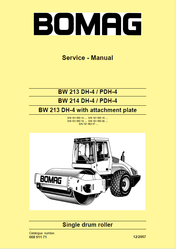 BOMAG BW 213 DH4 Single Drum Roller Service Manual (12/2007)