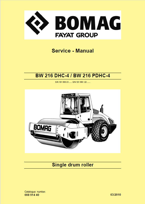 BOMAG BW 216 DHC-4 Single Drum Roller Service Manual 2010 (00891440 PDF)