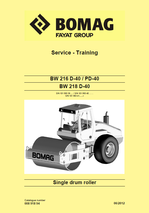 BOMAG BW 218 D-40 Service Training Manual 00891894 06.2012 PDF
