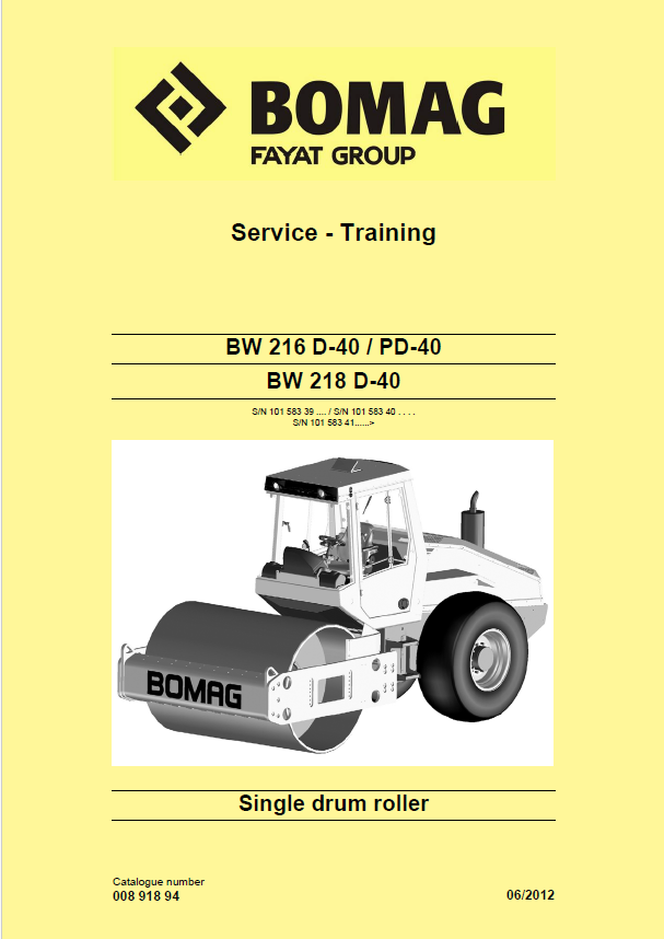BOMAG BW 218 D-40 Single Drum Roller Service Training Manual PDF