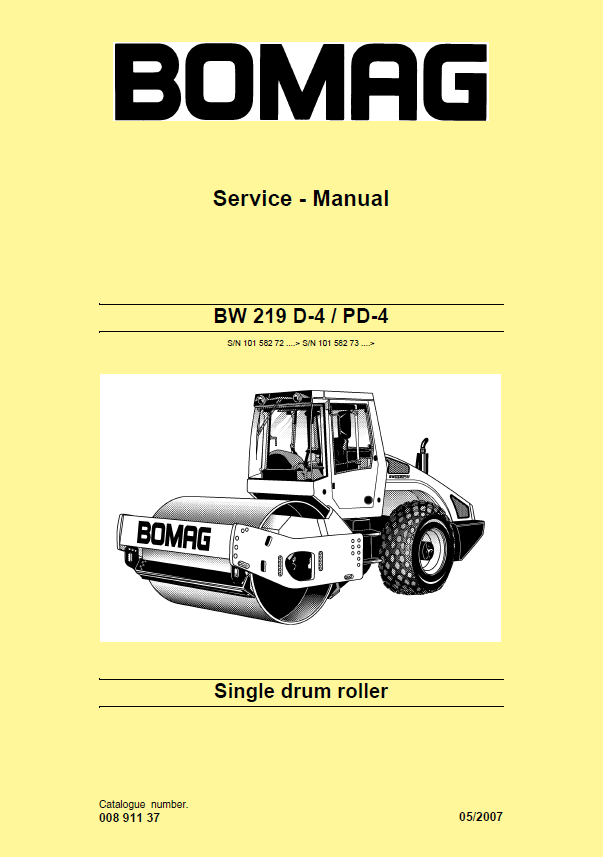 BOMAG BW 219 D-4 Single Drum Roller Service Manual (05/2007)
