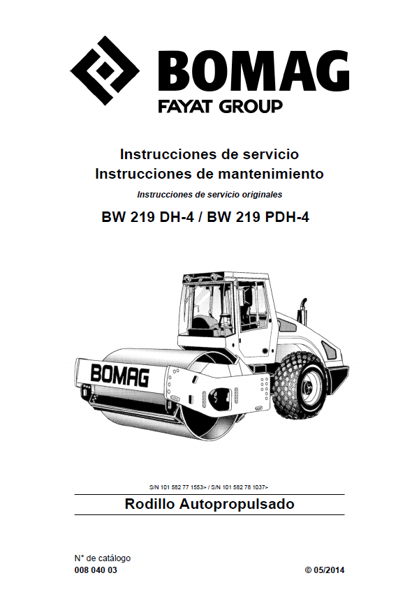 BOMAG BW 219 DH-4 Maintenance & Operating Manual (05.2014) ES PDF