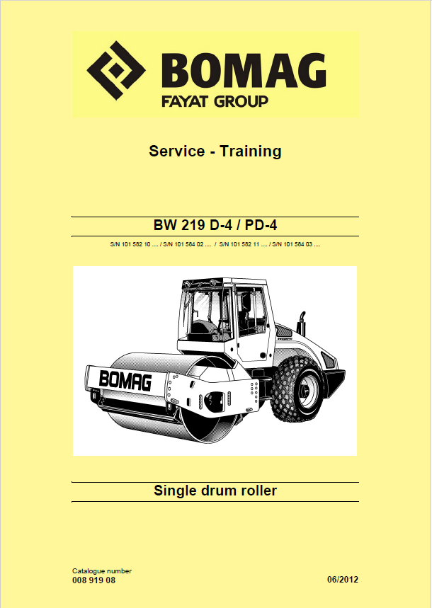 BOMAG BW 219 PD-4 Single Drum Roller Service Training Manual (06.2012)