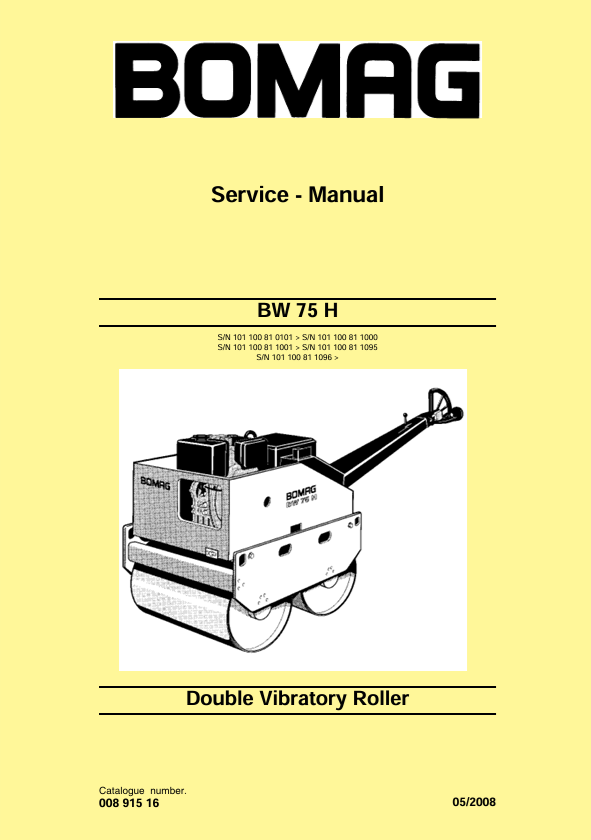 BOMAG BW 75 H Double Vibratory Roller Service Manual 00891516 PDF
