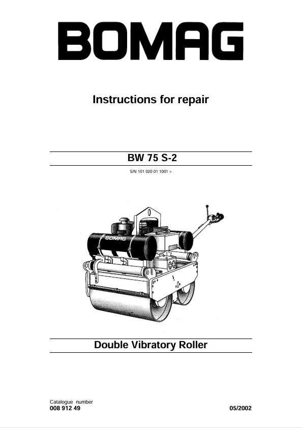 BOMAG BW 75 S-2 Double Vibratory Roller Repair Manual 00891249 PDF