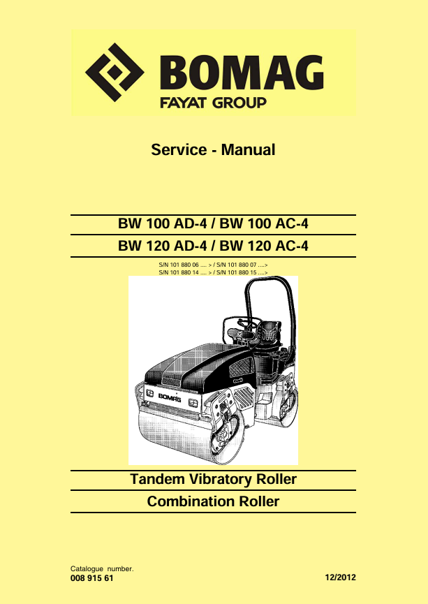 BOMAG Combination Roller BW 120 AD-4 Service Manual 00891561 PDF