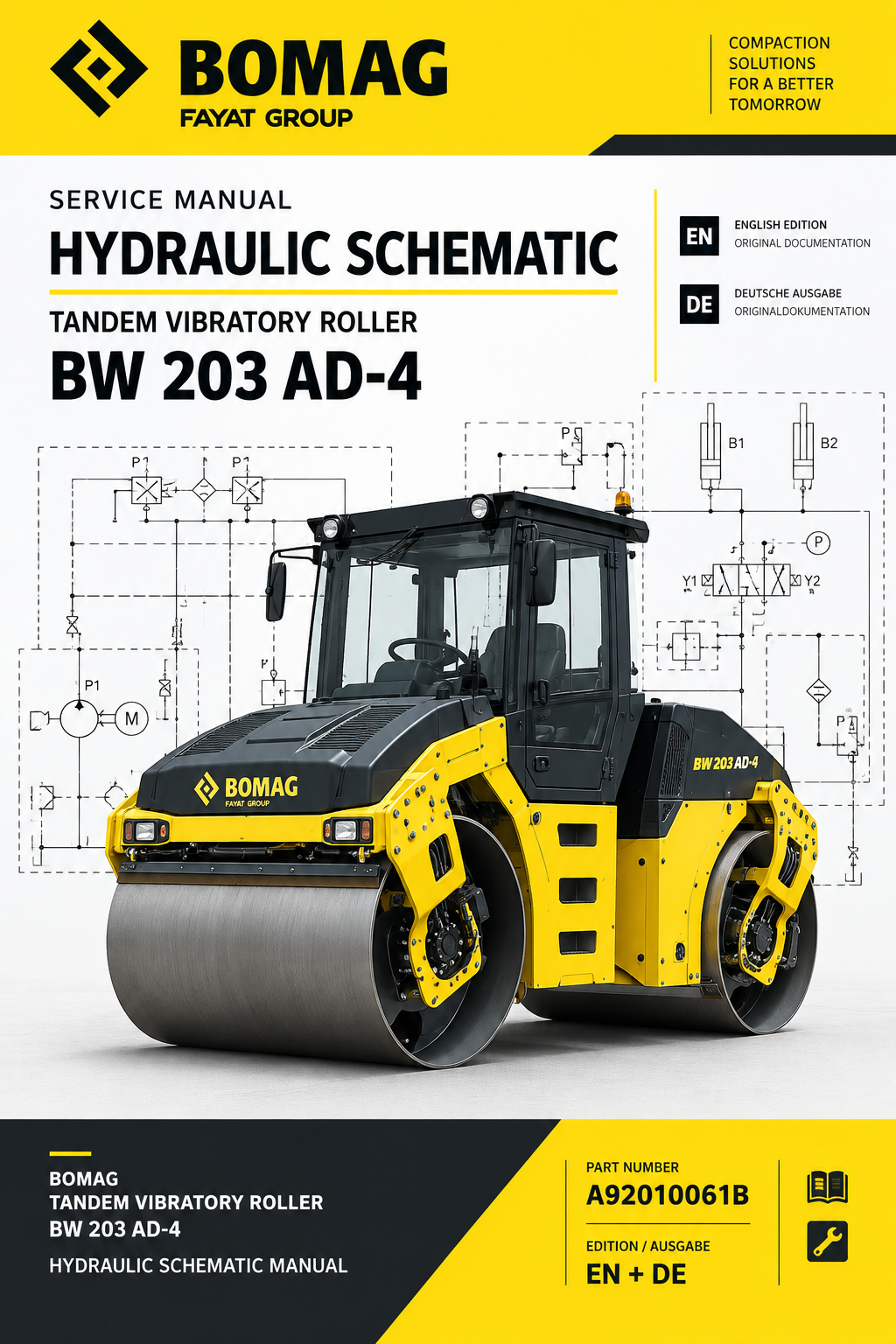 BOMAG TANDEM VIBRATORY ROLLER BW 203 AD-4 HYDRAULIC SCHEMATIC MANUAL A92010061B EN+DE PDF
