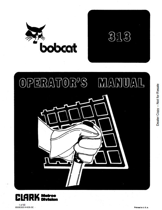 Bobcat 313 Skid Steer Loader Operator Manual PDF