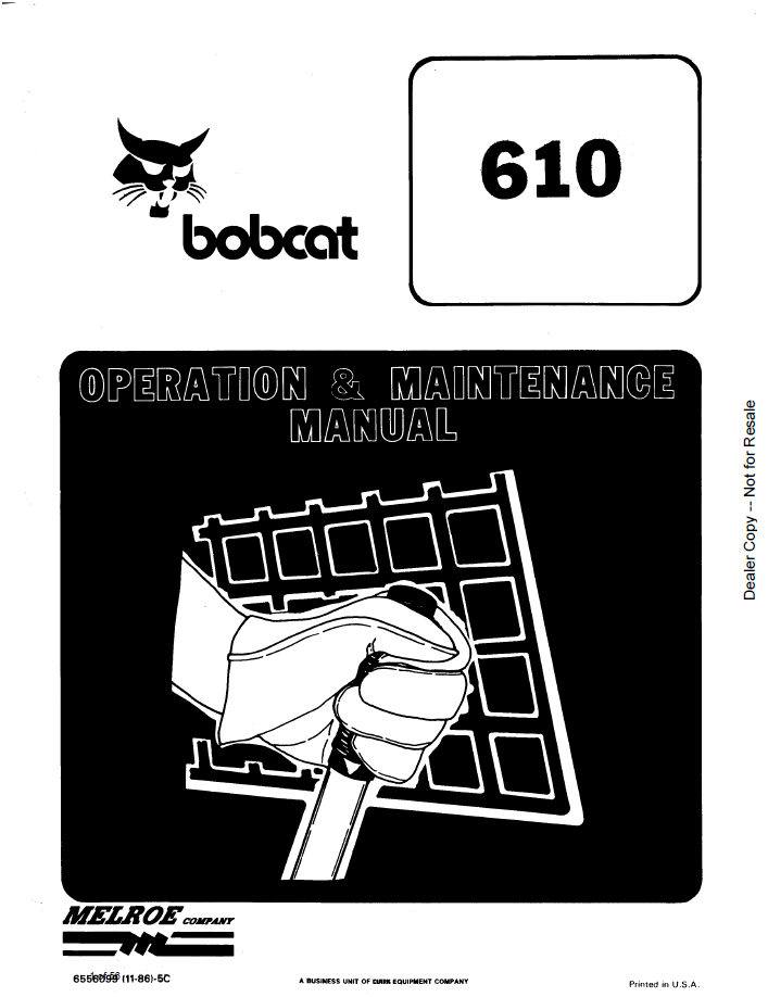 Bobcat 610 Loader Operation & Maintenance Manual | Part 6556099