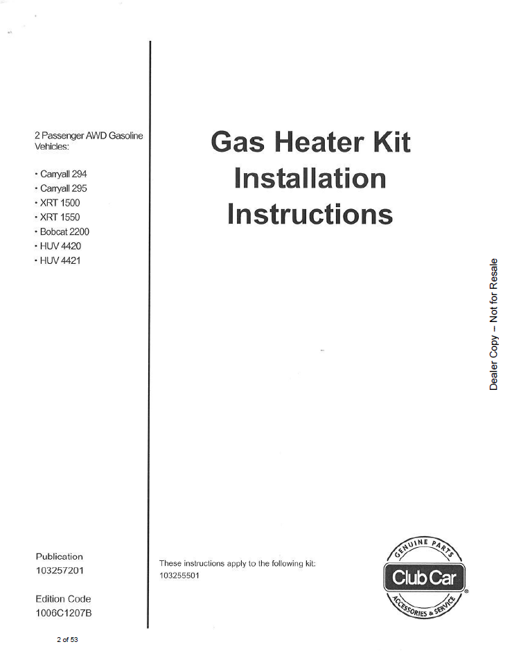 Bobcat Gas Heater Kit Installation Service Manual 987654321 PDF