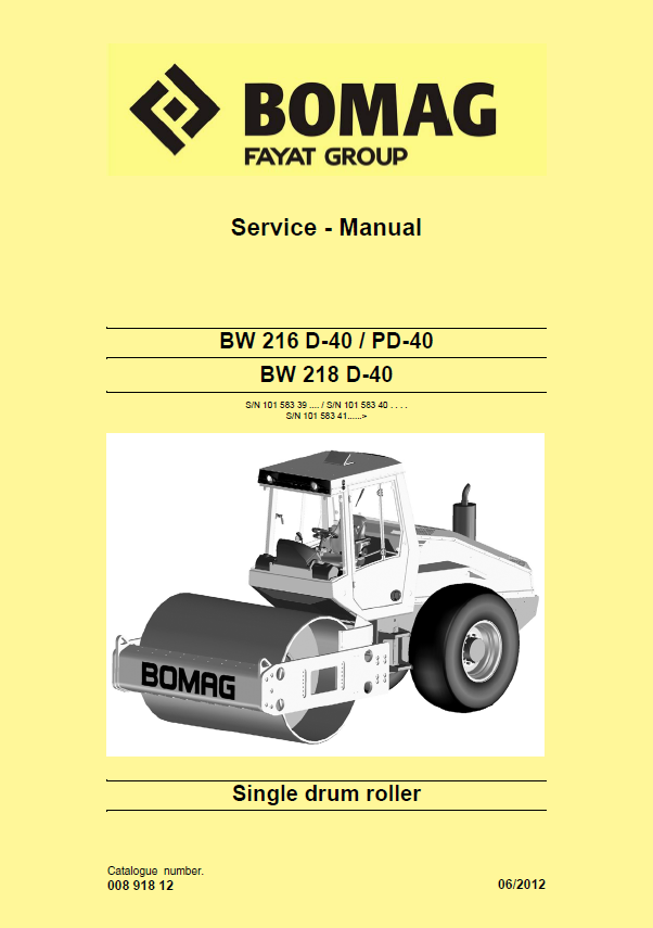 Bomag BW 218 D-40 Single Drum Roller Service Manual PDF