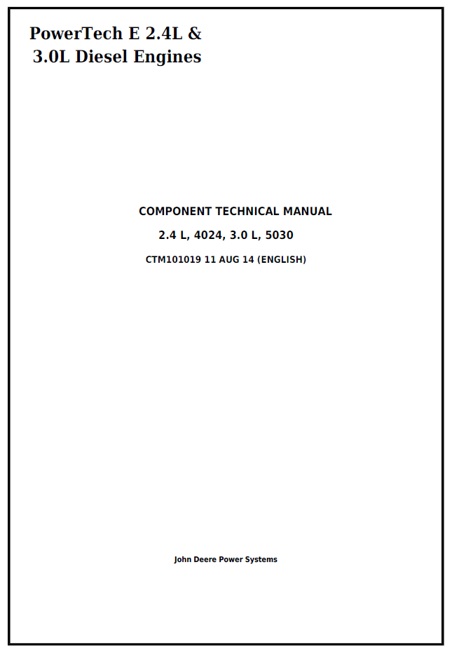 CTM101019 John Deere PowerTech 2.4L & 3.0L Diesel Engine Manual PDF