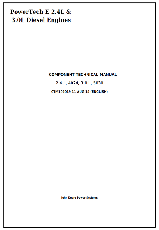 CTM101019 John Deere PowerTech 2.4L & 3.0L Diesel Engine Manual PDF