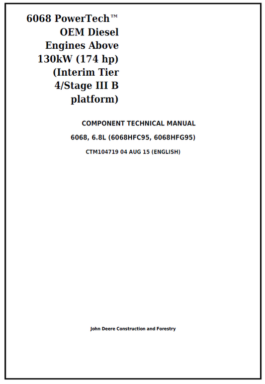CTM104719 John Deere 6068 PowerTech OEM Diesel Engine Technical Manual PDF