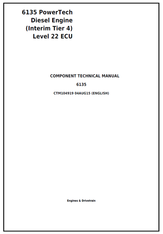 CTM104919 John Deere 6135 PowerTech Diesel Engine ECU Level 22 Manual