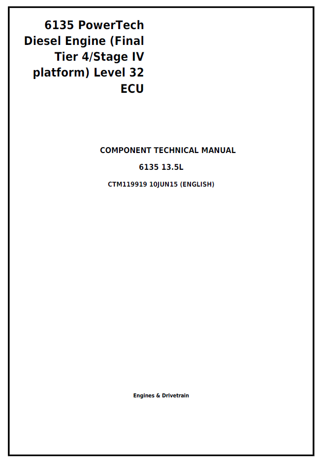 CTM119919 John Deere 6135 PowerTech ECU Level 32 Technical Manual