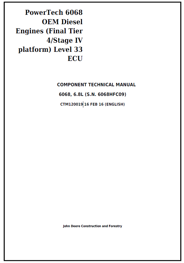 CTM120019 John Deere PowerTech 6068 ECU Level 33 Technical Manual