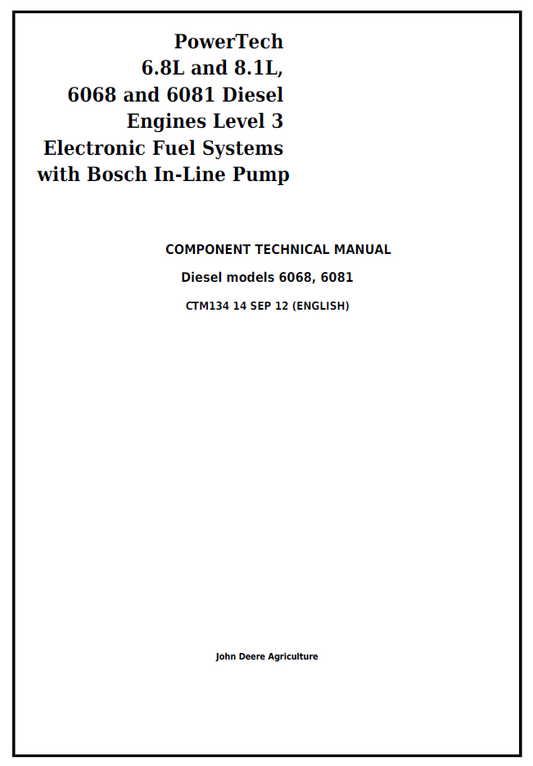 CTM134 John Deere PowerTech 6.8L & 8.1L Diesel Engine Fuel System Manual