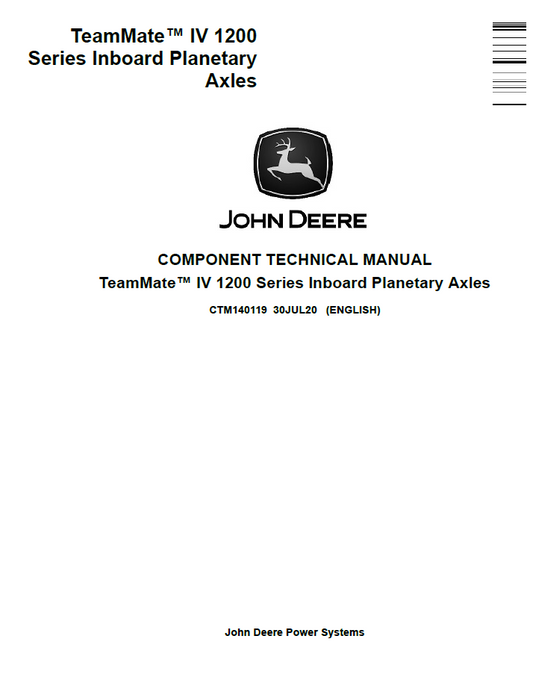 CTM140119 John Deere TeamMate IV 1200 Axle Technical Manual