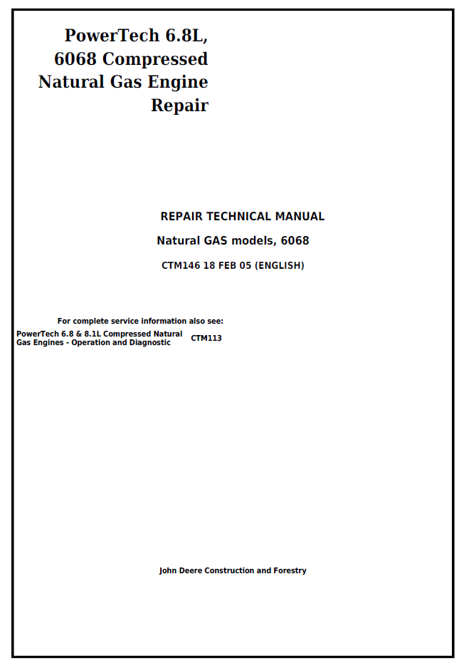 CTM146 John Deere PowerTech 6.8L 6068 CNG Engine Repair Manual PDF