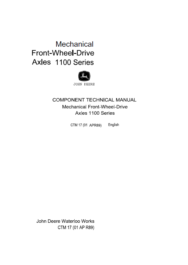 CTM17 John Deere Mechanical FWD Axle 1100 Series Technical Manual PDF