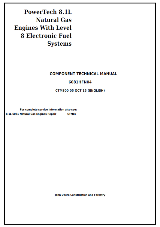 CTM300 John Deere PowerTech 8.1L Natural Gas Engine Technical Manual