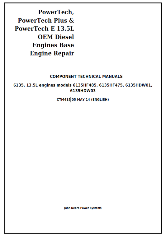 CTM415 John Deere PowerTech 13.5L OEM Diesel Engine Component Manual PDF