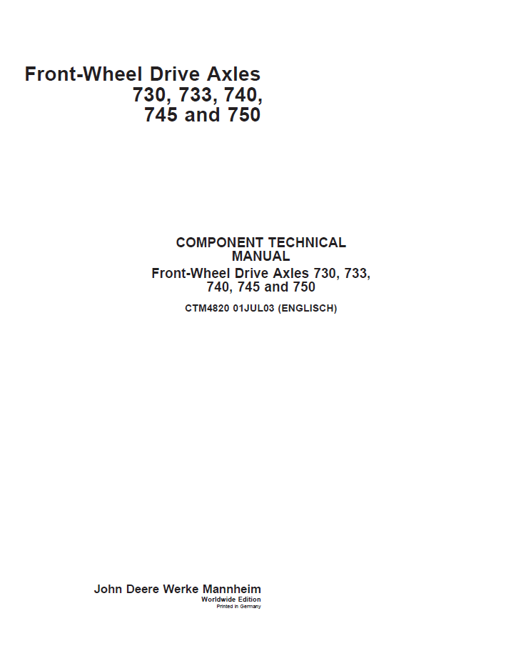 CTM4820 John Deere 730 733 740 745 750 Axle Repair Service Manual